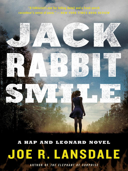 Title details for Jackrabbit Smile by Joe R. Lansdale - Available